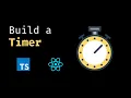 Build a Timer with React and Typescript Tutorial