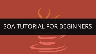 SOA Tutorial for Beginners Learn SOA Services SOA Tutorial - 1 Edureka