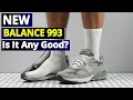 New Balance 993 Review 2026 Is the Made in USA 993 STILL Worth It Sizing Comfort On-Feet