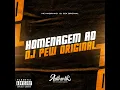 Homenagem ao Dj Pew Original