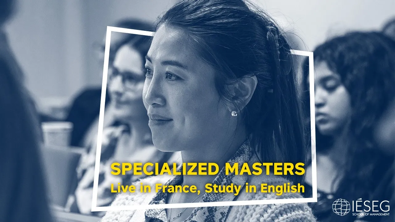 IÉSEG School of Management — IÉSEG School of Management — Live in France, Study in English (YouTube video ad)