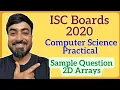 ISC Class 12 Computer Science 2020 Practical Paper Sample 2D Array Matrices in Java