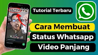 Download Cara Membuat Status Whatsapp Video Panjang Mudah Dan Simpel MP3