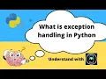 exception handling python basics series for beginners 10