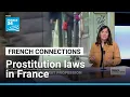 Regulating the world s oldest profession The evolution of prostitution laws in France FRANCE 24