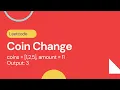 Coin Change - Dynamic Programming