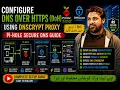 Configure DNS over HTTPS DoH Using DNSCrypt Proxy Pi-hole Secure DNS Guide