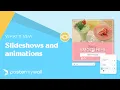 Slideshows and Animations Made Easy What s New