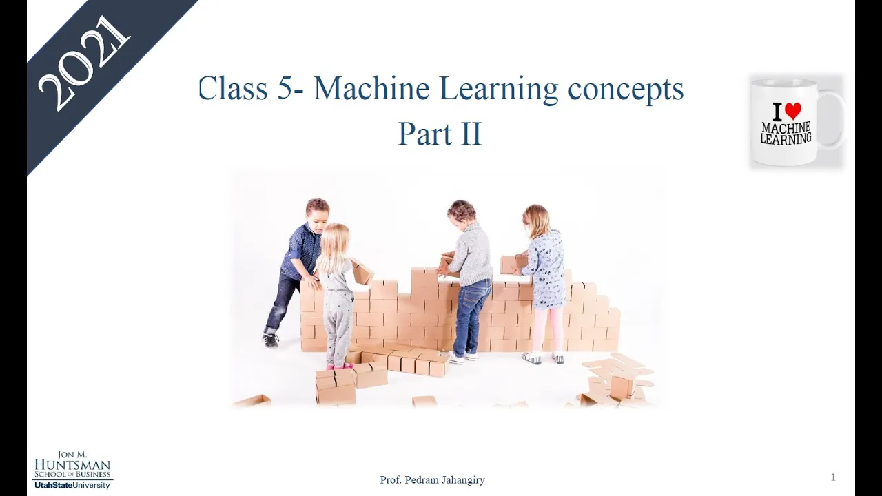 Class 5  Machine learning fundamentals part 2