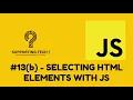 JAVASCRIPT - SELECTORS part-2