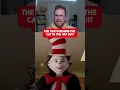 The Truth Behind the Cat in the Hat Suit