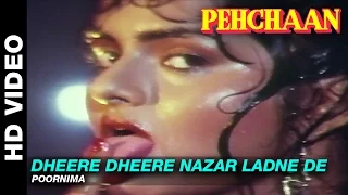 dheere dheere nazar ladne de pehchaan poornima saif ali khan u0026 madhoo