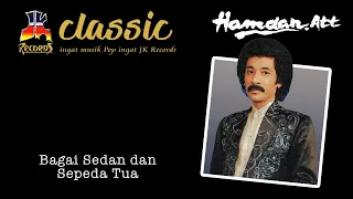 hamdan att u0026 nining ashar sedan dan sepeda tua official music video 