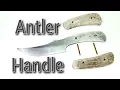 How to make Antler Knife Handle Scales