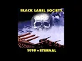 Download Lagu BLACK LABEL SOCIETY | 1919 ETERNAL FULL ALBUM 2002
