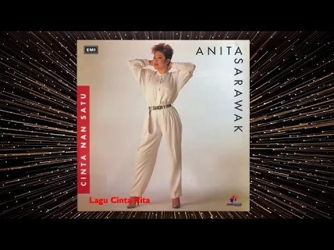 Download MP3 Lagu Cinta Kita - Anita Sarawak (Official Audio)