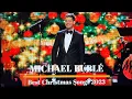 Download Lagu Enjoy Christmas with MICHAEL BUBLÉ Best Christmas Songs, Greatest 2023, New List