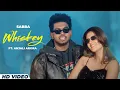 Download Lagu Whiskey : Sabba Ft  Deepak Dhillon | Anjali Arora | In Flow (EP) | Latest Punjabi Songs 2025