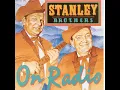 Midnight Ramble - The Stanley Brothers