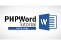 PHPWord Tutorial - Adding Image