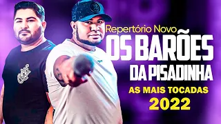 Os Barões da Pisadinha Forro - Sem Limite as Mais Tocadas 2022