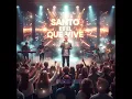 Santo es el que vive