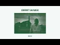 Enfant Sauvage - 58500 (Audio)