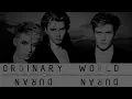 Duran Duran | Ordinary World [Extended]