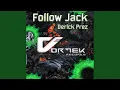 Download Lagu Follow Jack (Original Mix)