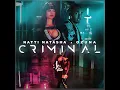 Criminal - Natti Natasha & Ozuna