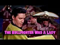 Download Lagu ELVIS PRESLEY - The Bullfighter Was A Lady (Fun in Acapulco 1963) New Edit 4K
