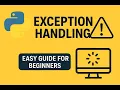 Python Exception Handling Explained Try Except Finally Python Tutorial for Beginners