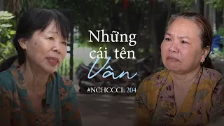 NCHCCCL 204: NHỮNG CÁI TÊN VÂN