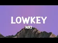 Download Lagu NIKI - lowkey (Lyrics)  [1 Hour Version]