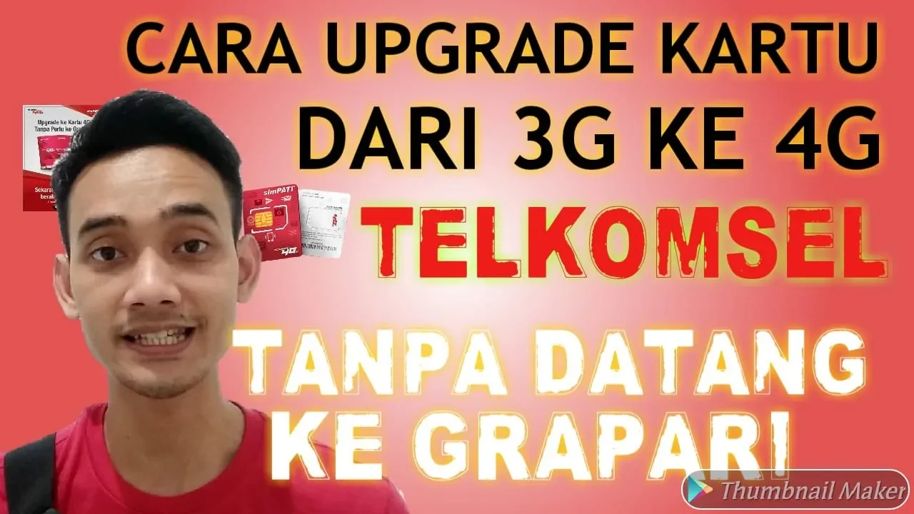 Serbamasalah Upgrade Kartu 4G Telkomsel