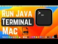 How to Run Java Program in Terminal in Mac MacOS