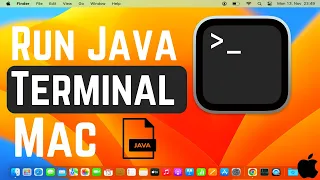 How to Run Java Program in Terminal in Mac MacOS