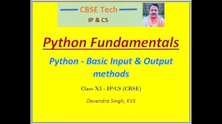 Python basic input output methods Python Fundamentals - Lecture 4