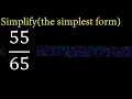 Simplify and reduce to the simplest form