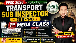PPSC Transport Sub Inspector 2026 | 1st Mega Class | Written Test Syllabus + Original Past Paper