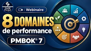 Comprendre les 8 domaines de performance du PMBOK® 7