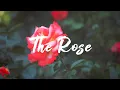 Download Lagu Rosendale - The Rose (Lyric Video)