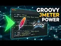 Groovy JMeter Scripting Complete Guide Variables to Advanced Objects