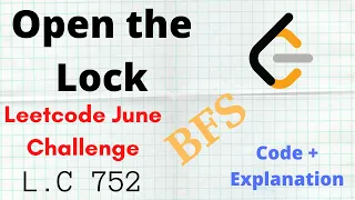 752 Open the Lock Leetcode June Challenge BFS