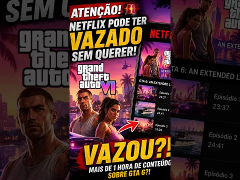 “Atenção, fãs de GTA 6, porque a Netflix pode ter vazado sem querer...#shorts  #gta6