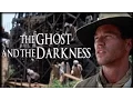 Download Lagu History Buffs: The Ghost and the Darkness