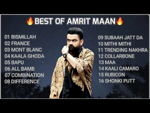 Download MP3 Best Of Punjabi Collection Amrit Maan | Latest Punjabi Song Album Amrit Maan 2022 | New Punjabi Song