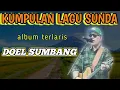 Pop sunda doel sumbang jurig buntut || Doel sumbang mp3 album terlaris