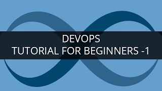 DevOps Tutorial - 1 DevOps Tutorial for Beginners