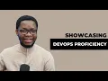 Showing DevOps Proficiency Dev Cloud and DevOps AMA